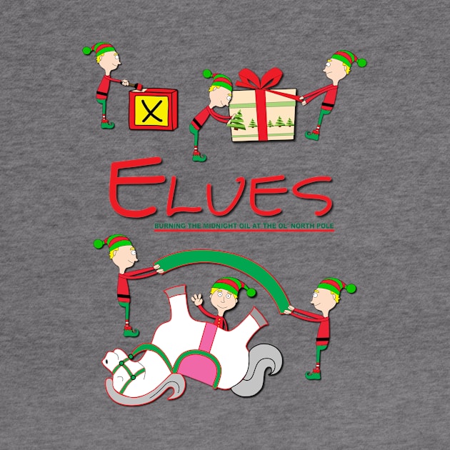 Elves - Burning the midnight oil at the Ol' North Pole by Verl